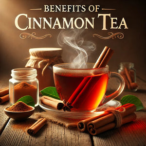 9 cinnamon tea benefits: a complete guide to health and wellness