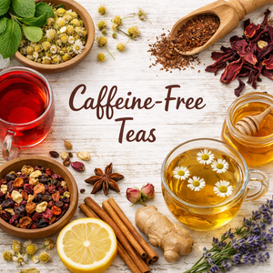 teas that are caffeine free